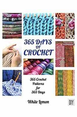 Crochet: 365 Days of Crochet: 365…