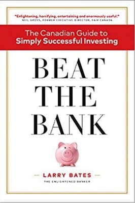 Beat the Bank-The Canadian Guide-Larry Bates