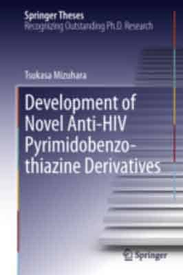 Development of Novel Anti-HIV Pyrimidobenzothiazine Derivatives Development of Novel Anti-HIV Pyrimidobenzothiazine Derivatives Banner