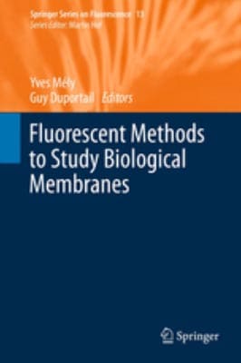 Fluorescent Methods to Study Biological Membranes