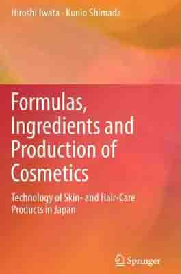 Formulas, Ingredients and Production of Cosmetics