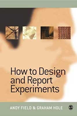 How to Design and Report Experiments