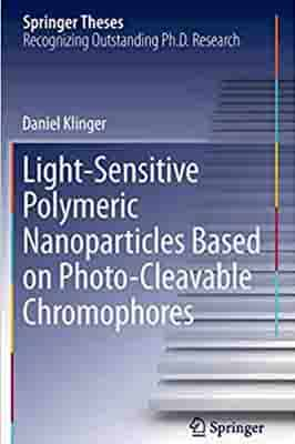 Light-Sensitive Polymeric Nanoparticles Based on Photo-Cleavable…