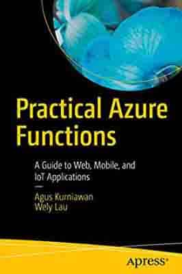 Practical Azure Functions A Guide to…