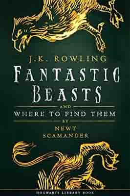 Fantastic Beasts and Where to Find…