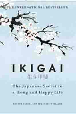 Ikigai by HÃ©ctor GarcÃ­a,  Francesc Miralles…