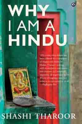 Why I am a Hindu  by Shashi Tharoor