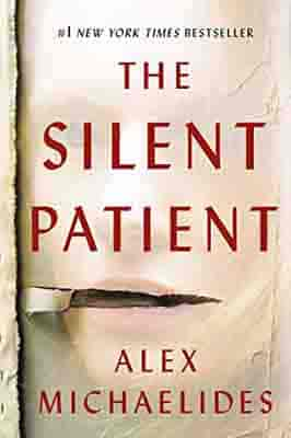 The Silent Patient by Alex Michaelides