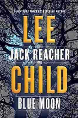 Blue Moon by Lee Child