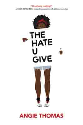 The Hate U Give by Angie…