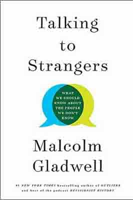 Talking to Strangers: What We Should…