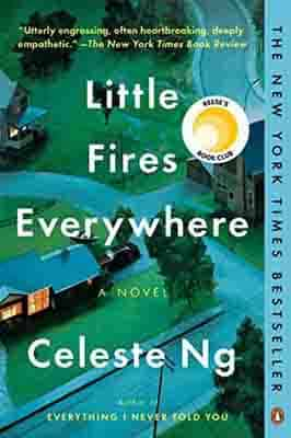 Little Fires Everywhere: A Novel by…