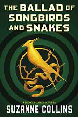 The Ballad of Songbirds and Snakes…