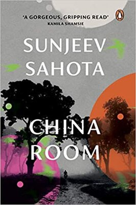 China Room by Sunjeev Sahota