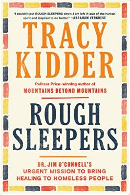 Rough Sleepers by Tracy Kidder