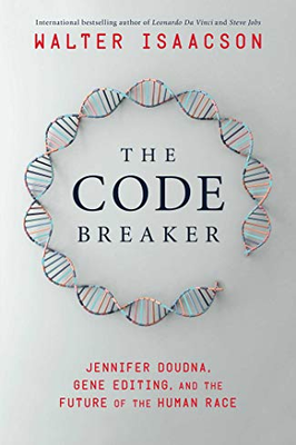 The Code Breaker by Walter Isaacson The Code Breaker by Walter Isaacson Banner