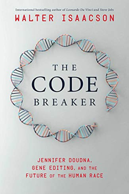 The Code Breaker by Walter Isaacson