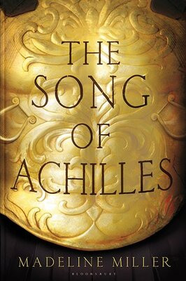 The Song of Achilles by Madeline…